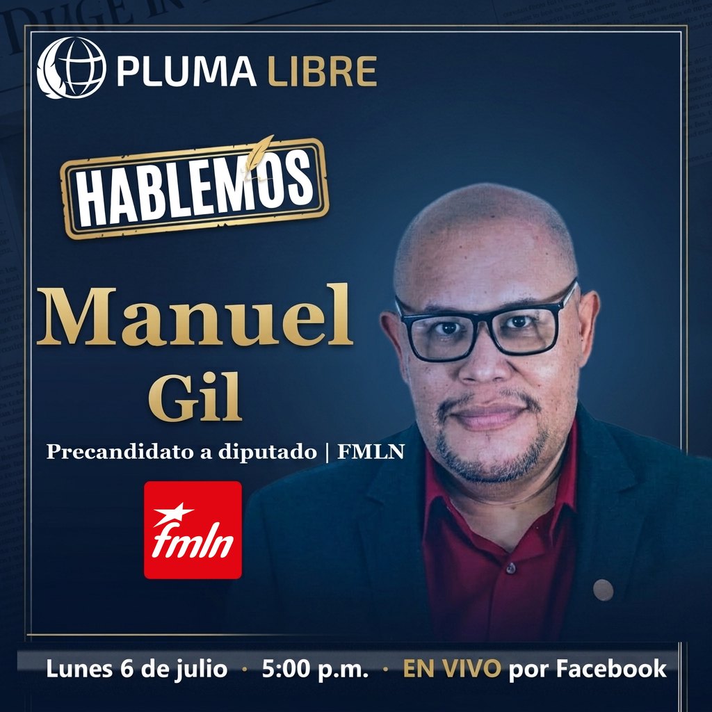 HABLEMOS recibe este lunes a Manuel Gil, precandidato a diputado del FMLN por Sonsonate
